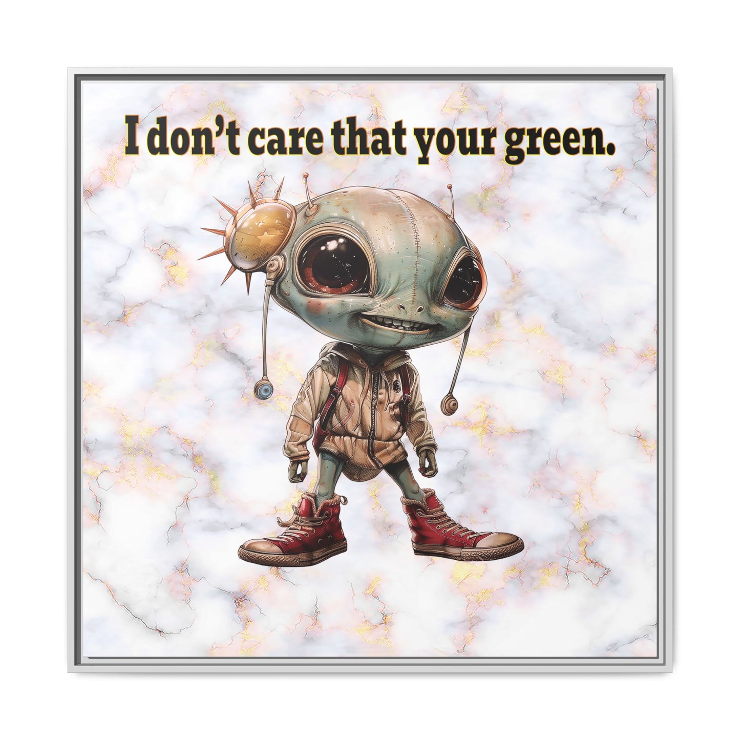 I don't care that your green - framed canvas art (white marble)