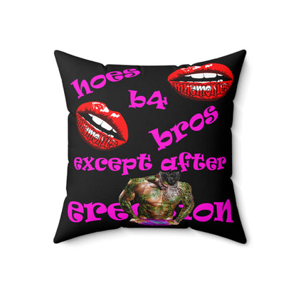hoes b4 bros - Spun Polyester Square Pillow - (black)