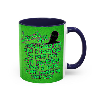noticed you noticing - Accent Mug (green turf)