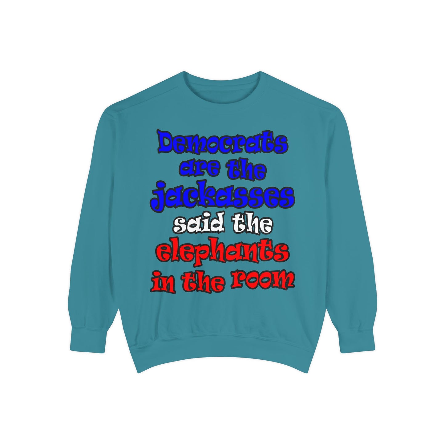 donkeys and elephants - Unisex Garment-Dyed Sweatshirt