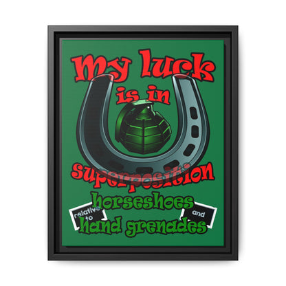 my luck - framed canvas art (dark green)