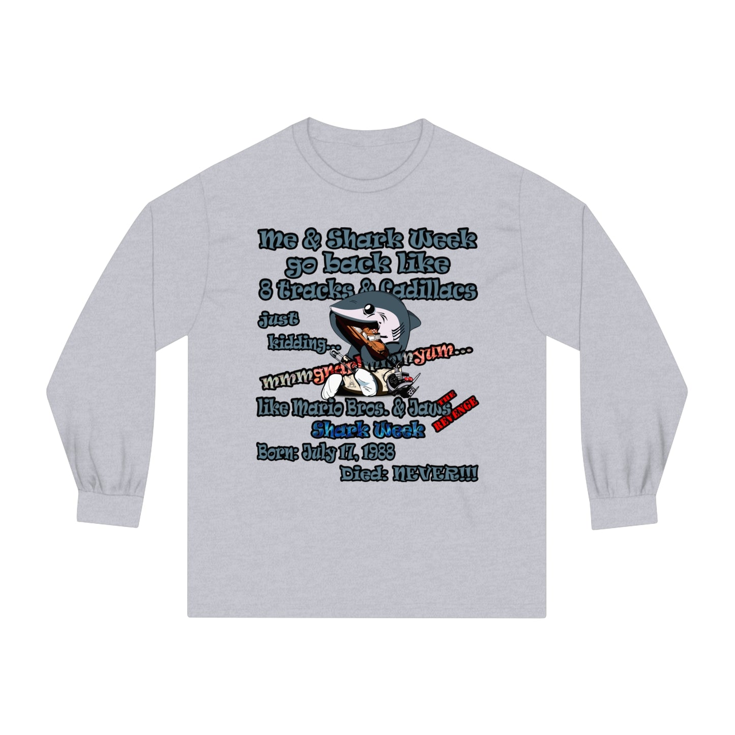 shark week - Unisex Classic Long Sleeve T-Shirt