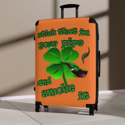 stick that in your pipe and smoke it - Suitcase (crusta)