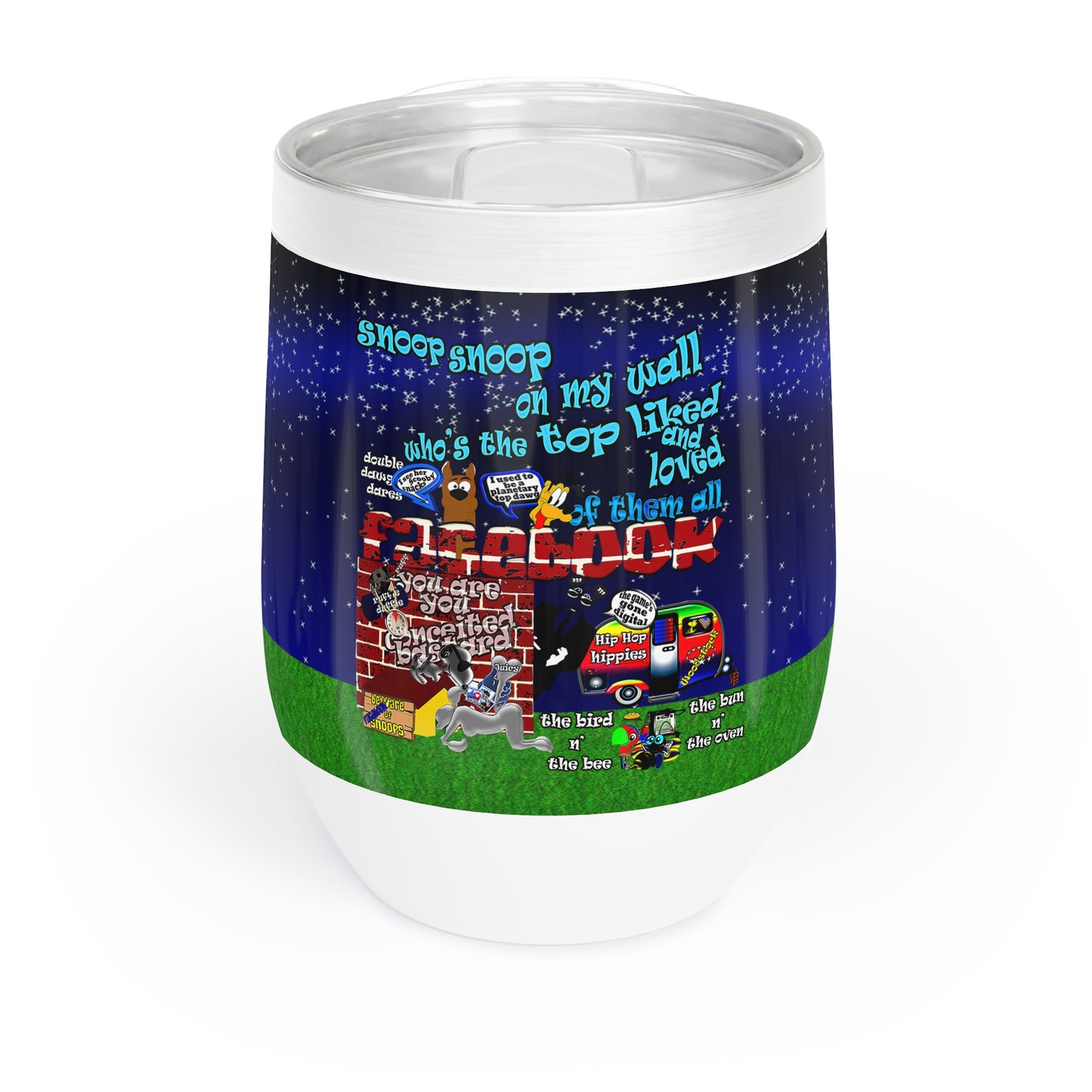 snoops - Chill Wine Tumbler
