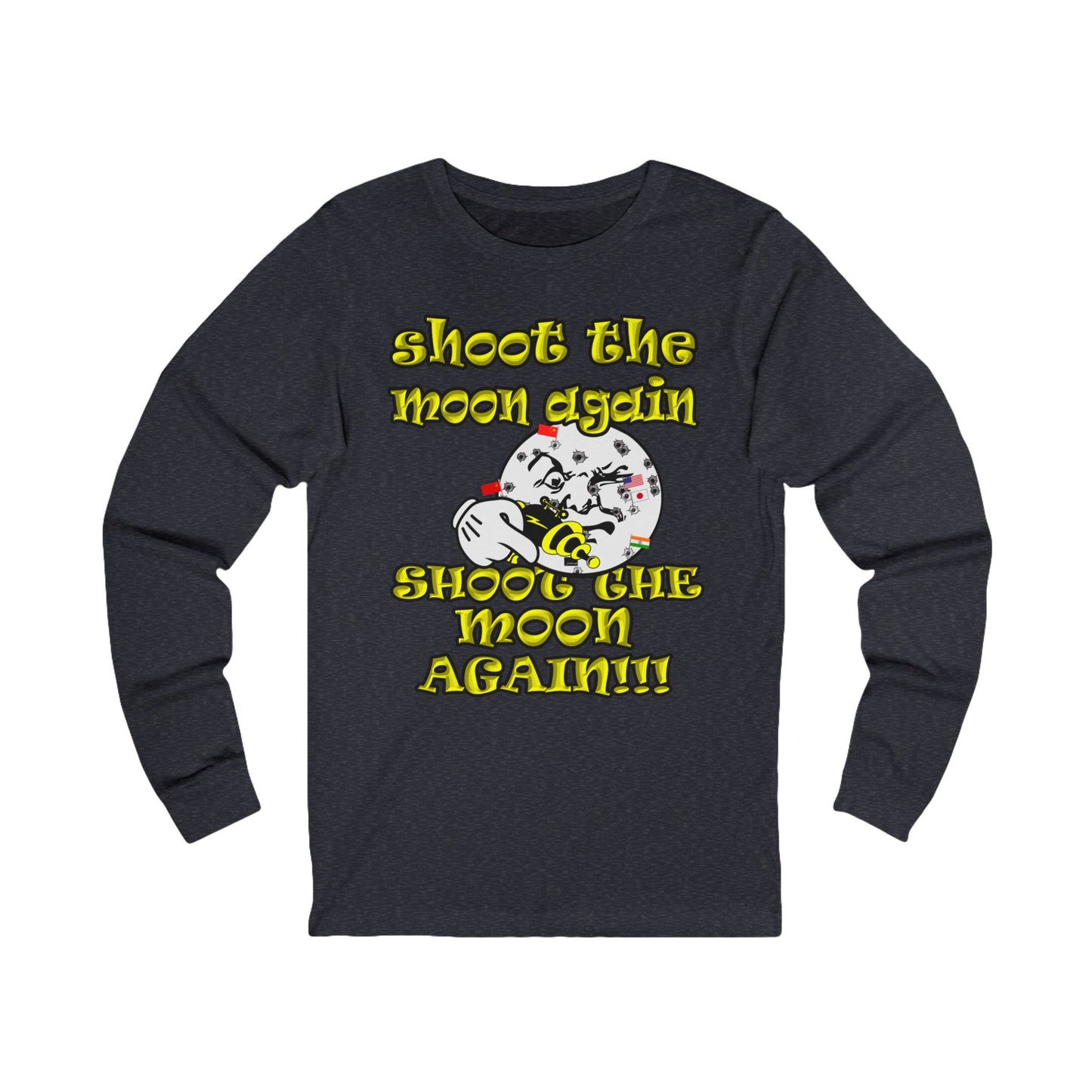 shoot the moon again - Unisex Jersey Long Sleeve Tee