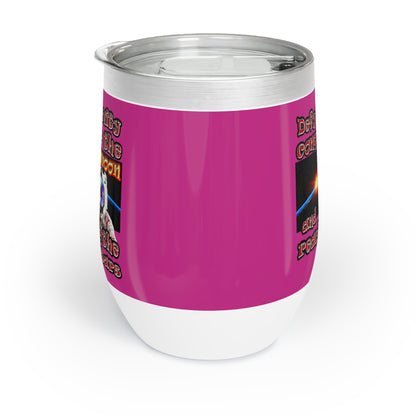 defy conquer reach - Chill Wine Tumbler (pink)