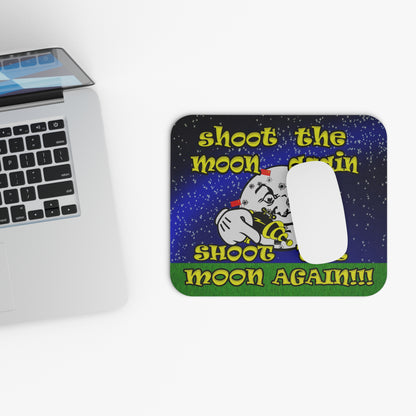 shoot the moon again - Mouse Pad (Rectangle) ('snoops' background)