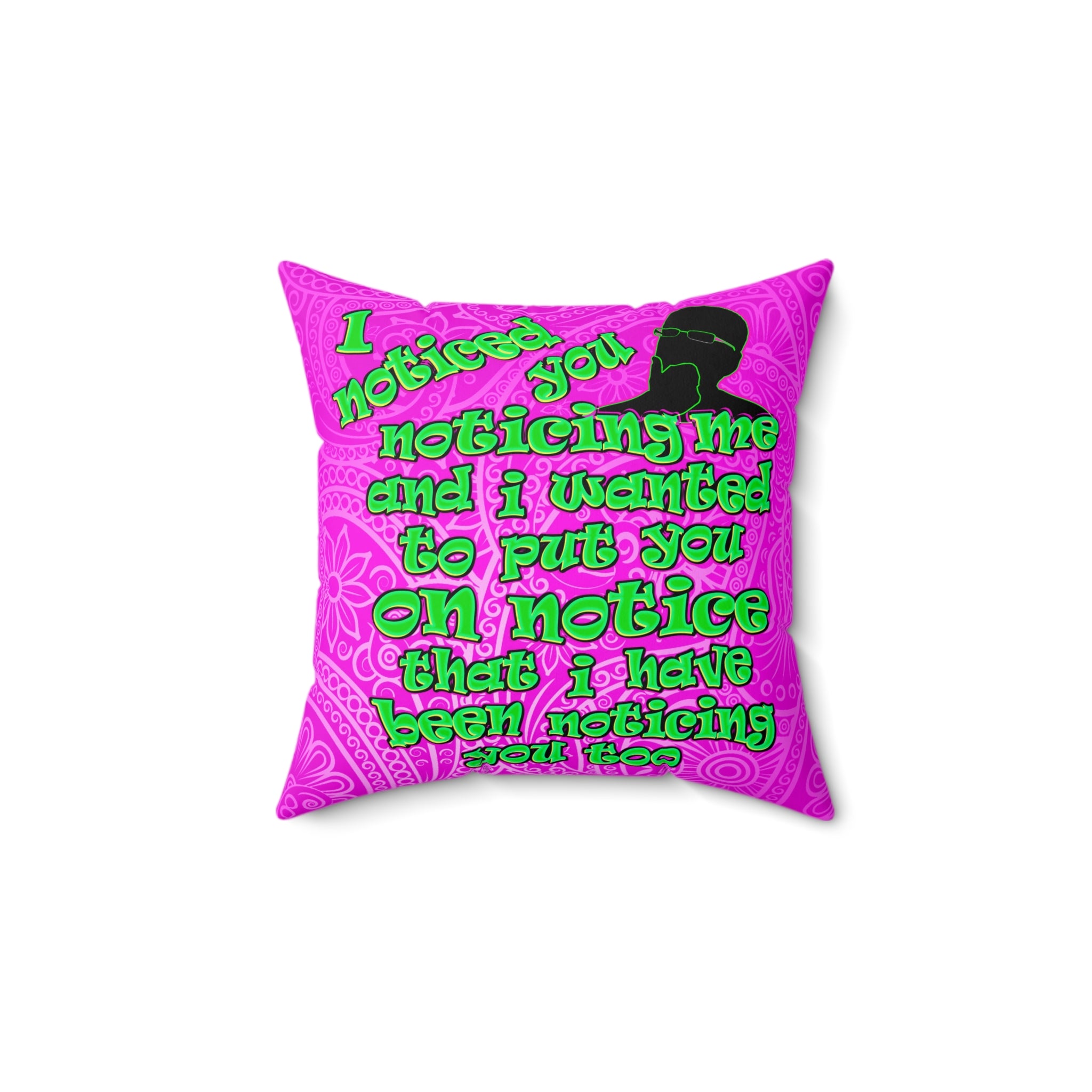 noticed you noticing - Faux Suede Square Pillow - (pink swirl)