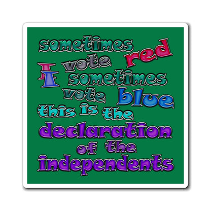 declaration of the independents - Magnets - (dark green)