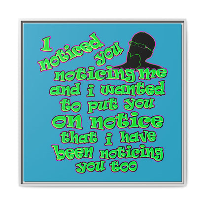 noticed you noticing - framed canvas art (turquoise)