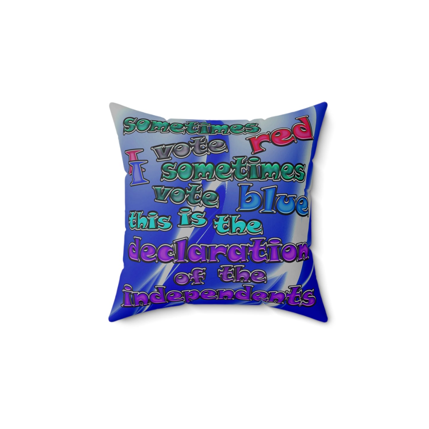declaration of the independents - Spun Polyester Square Pillow - (blue-white wave)