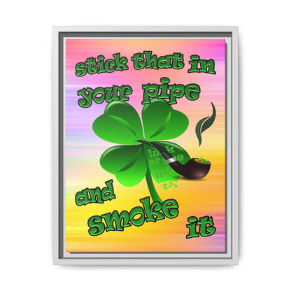 stick that in your pipe and smoke it - framed canvas art (color blur)