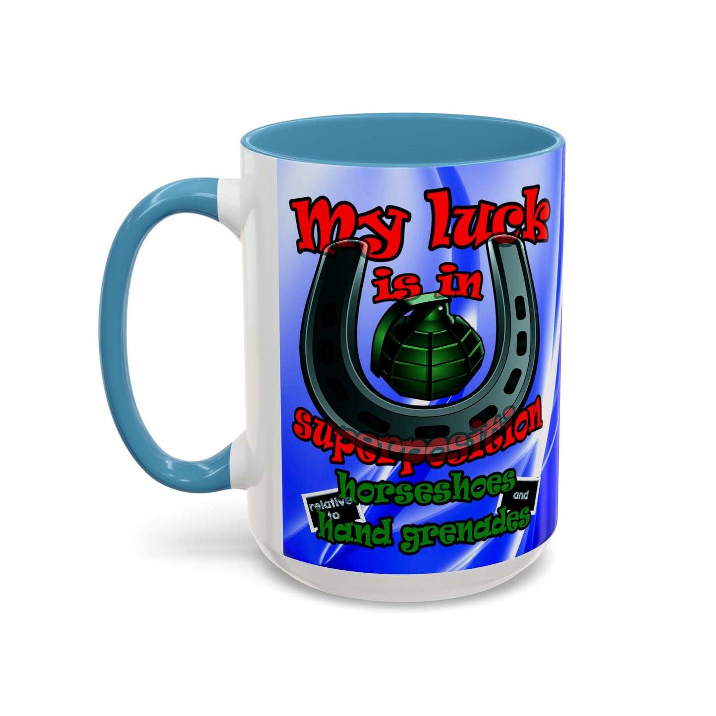 my luck - Accent Mug (blue-white wave)