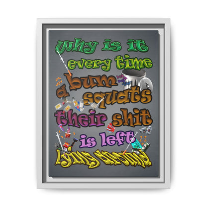 the bum's shit - framed canvas art (grey-light grey)