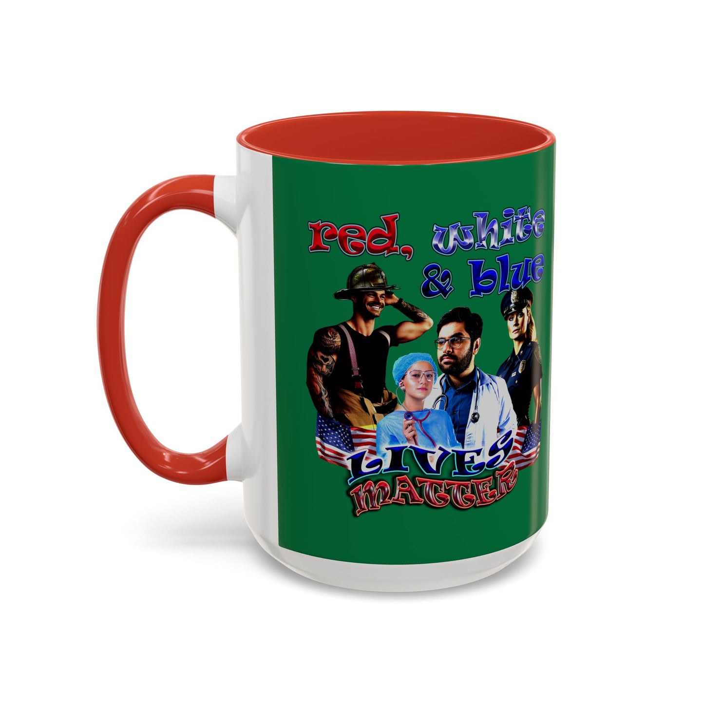 rw&b lives matter - Accent Mug (dark green)