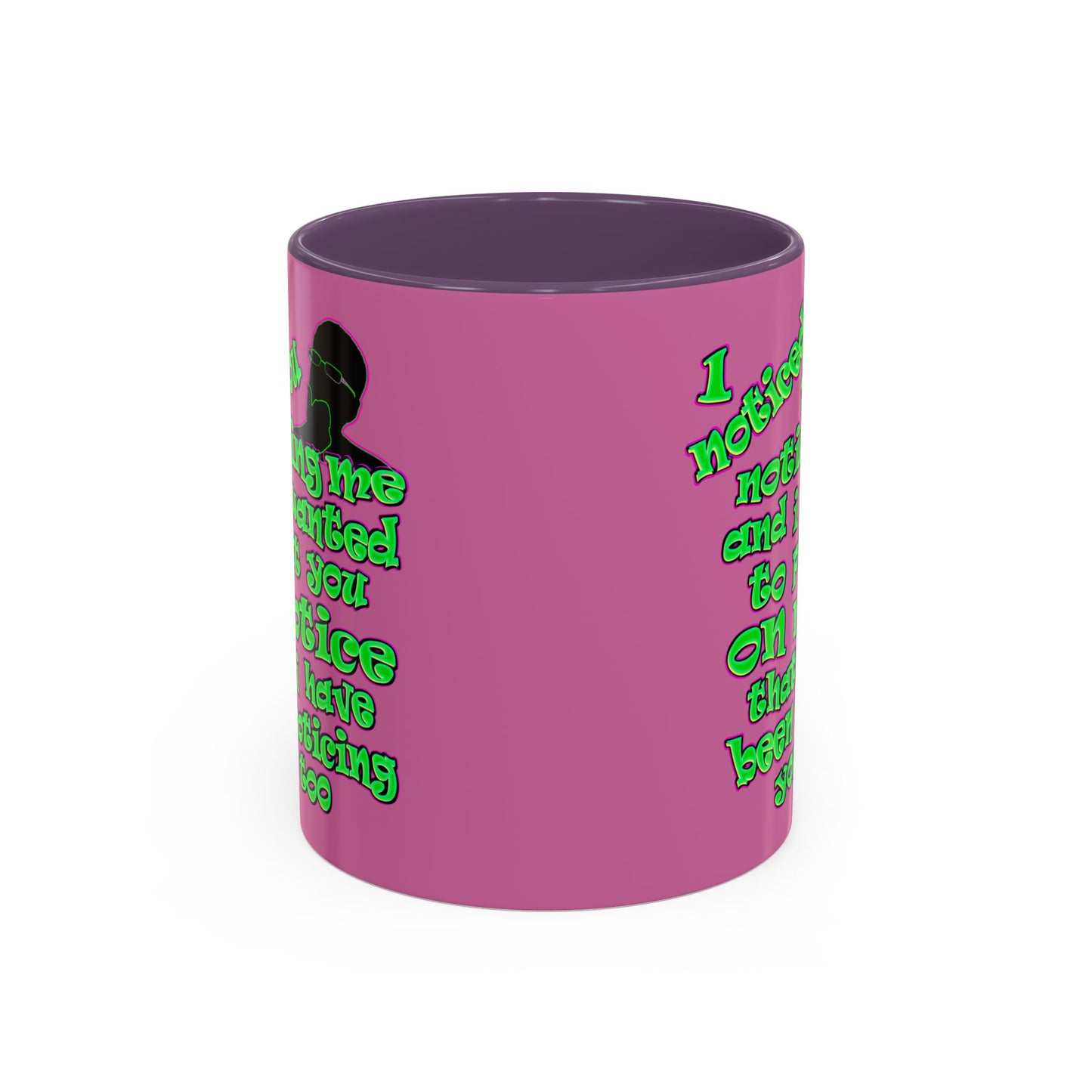 noticed you noticing - Accent Mug (light pink)