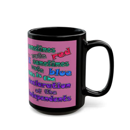declaration of the independents - Black Mug (light pink)