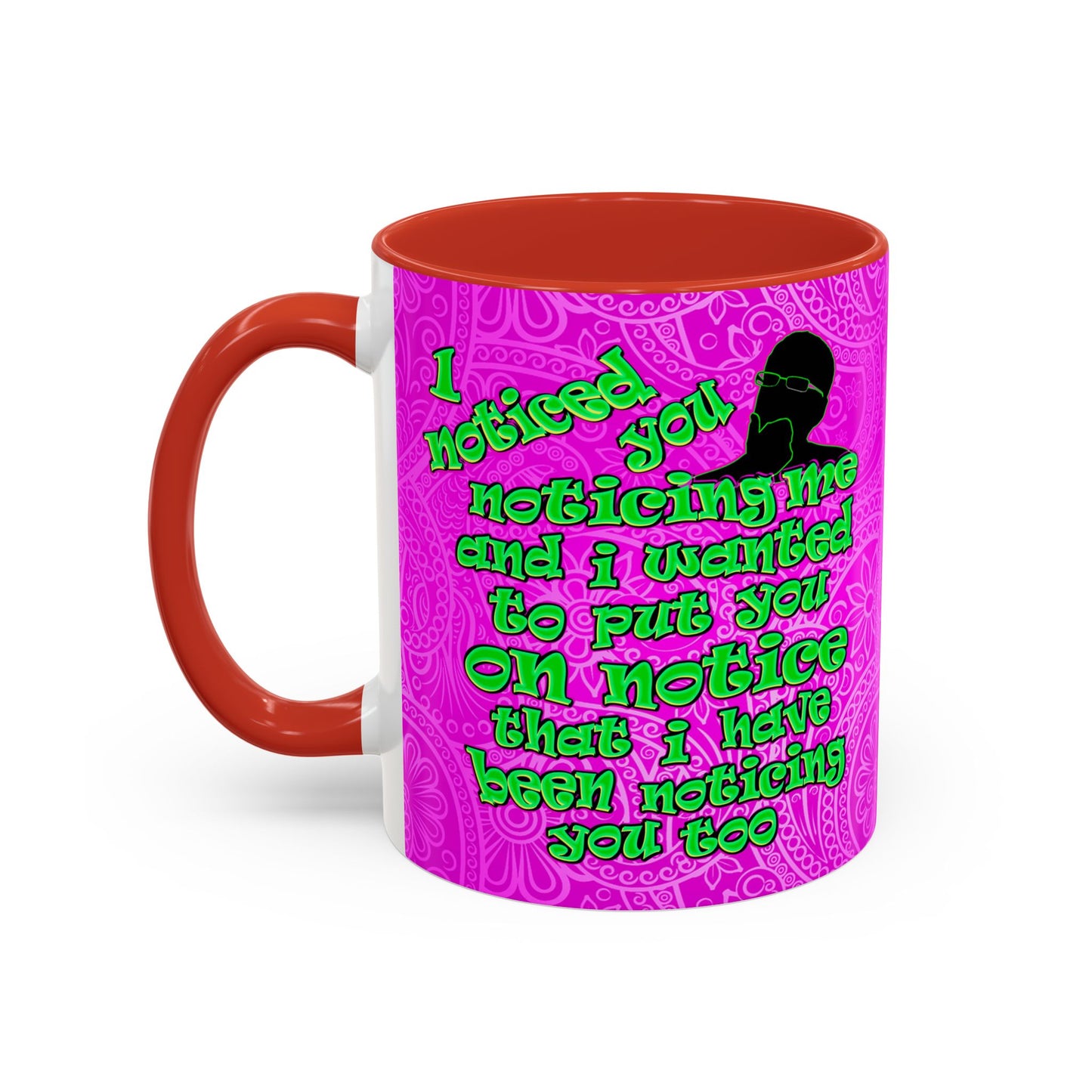 noticed you noticing - Accent Mug (pink swirl)