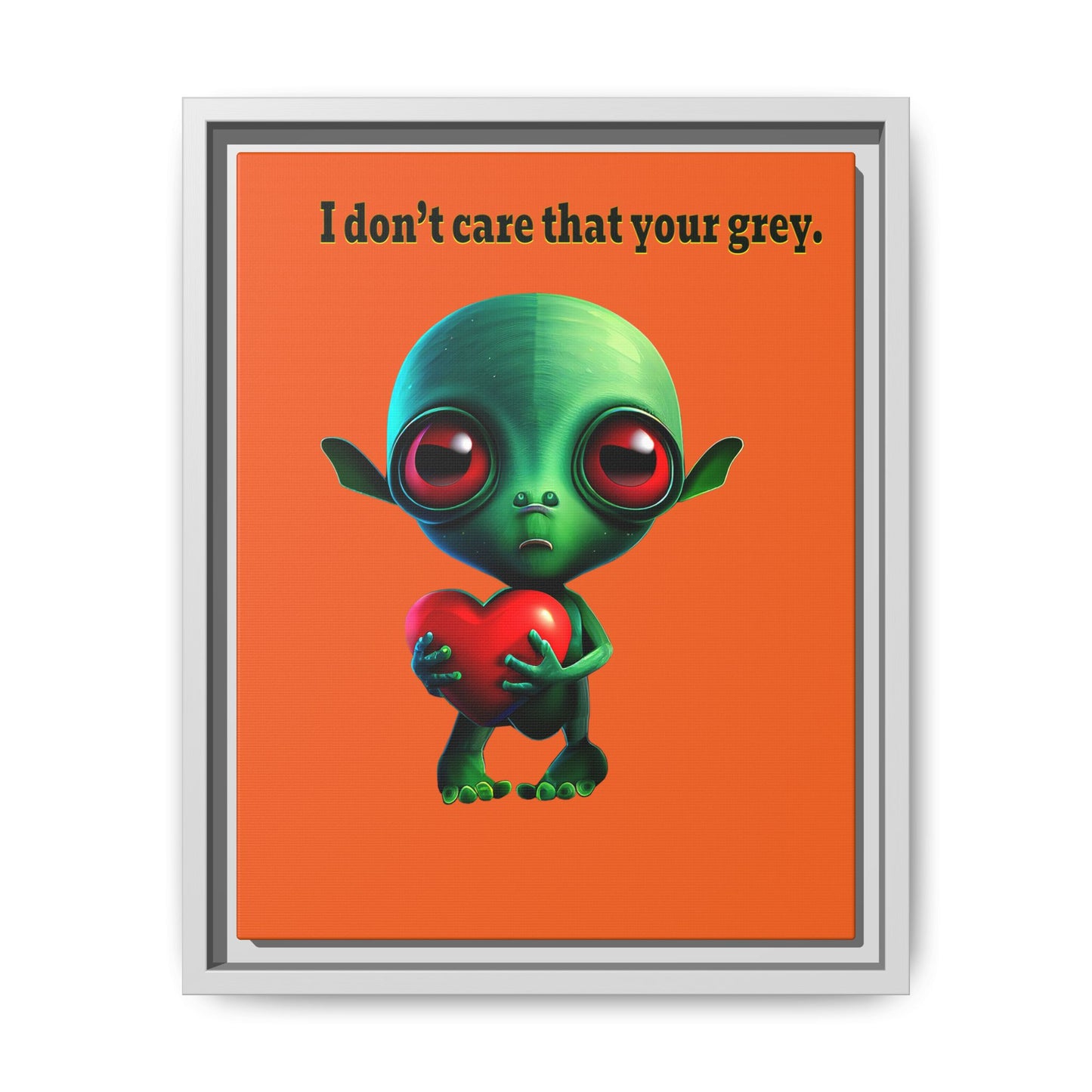 I don't care that your grey - framed canvas art (orange)
