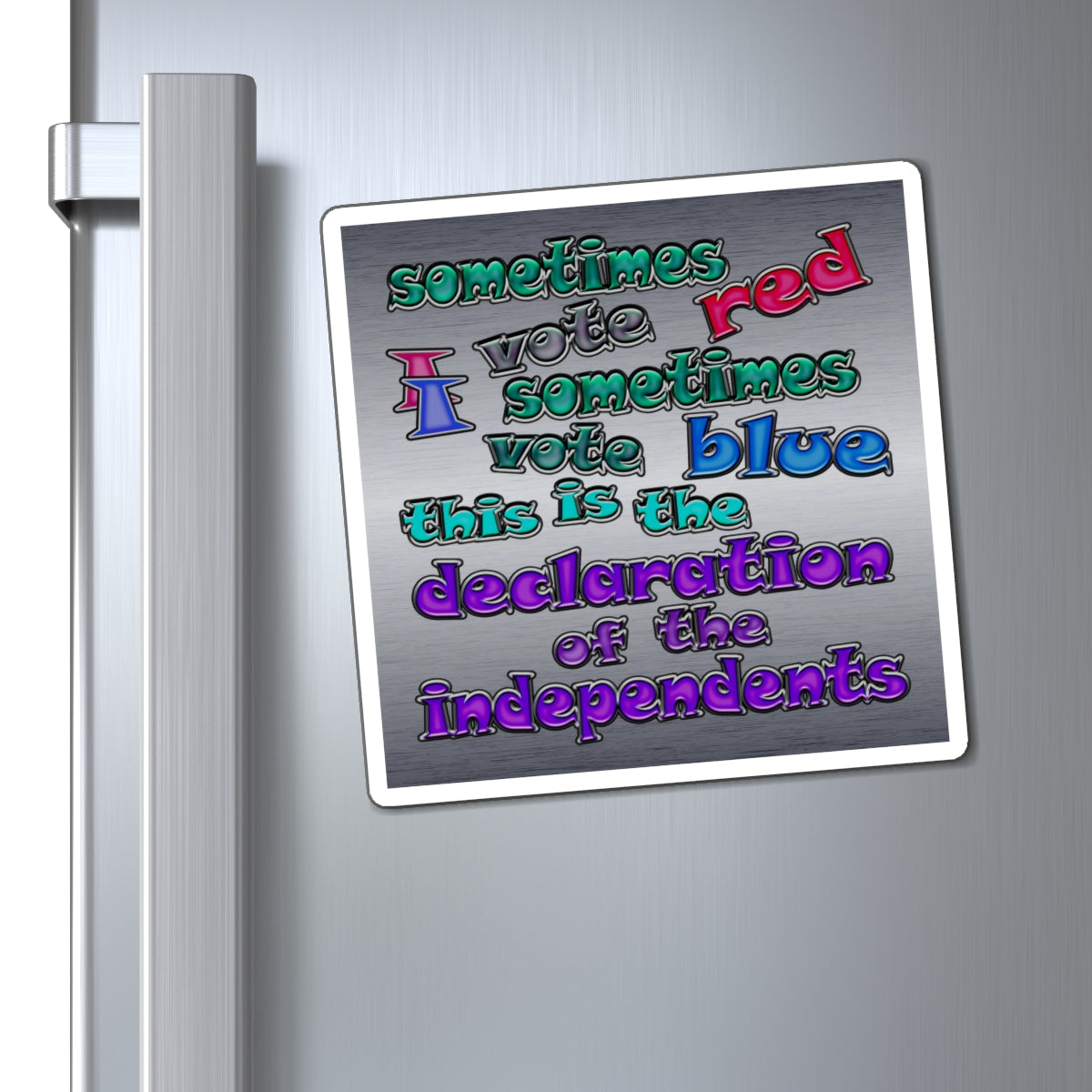 declaration of the independents - Magnets - (brushed nickel)