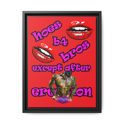hoes b4 bros - framed canvas art (red)