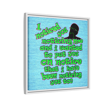 noticed you noticing - framed canvas art (faded blue)