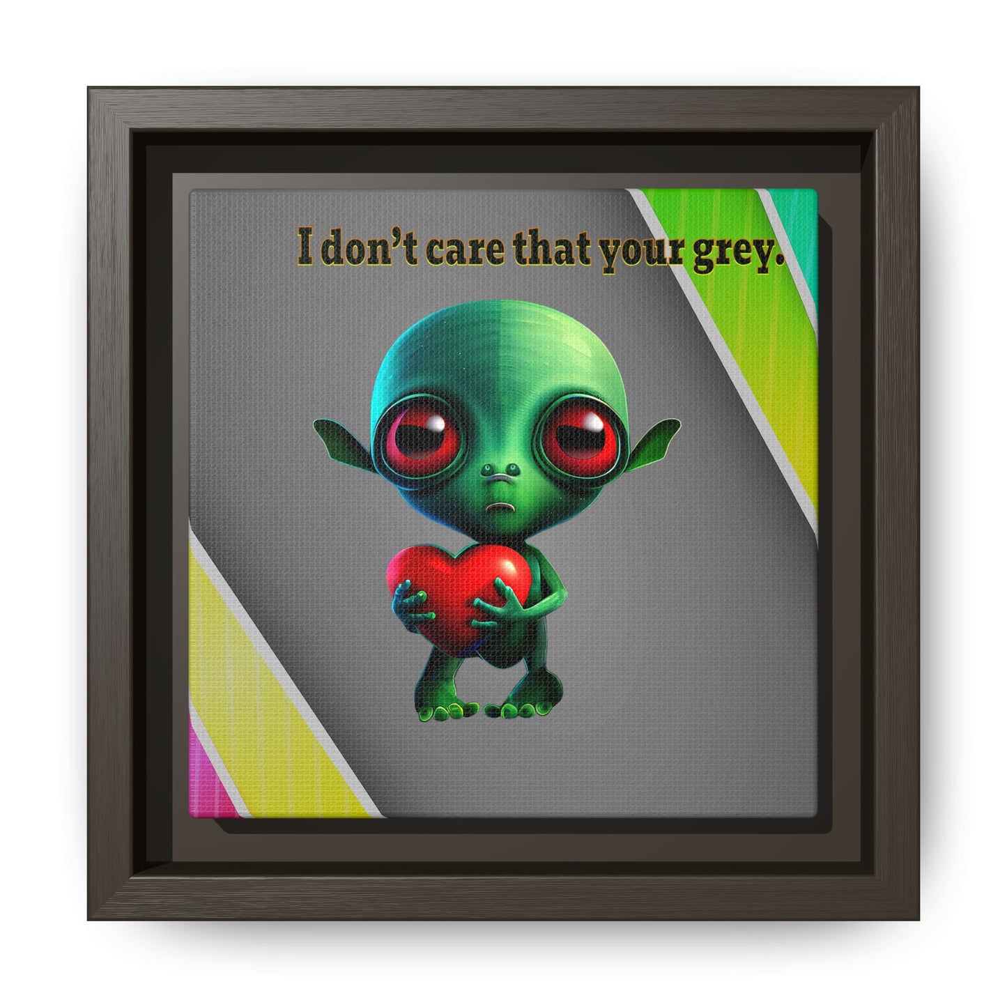 I don't care that your grey - framed canvas art (rainbow split)