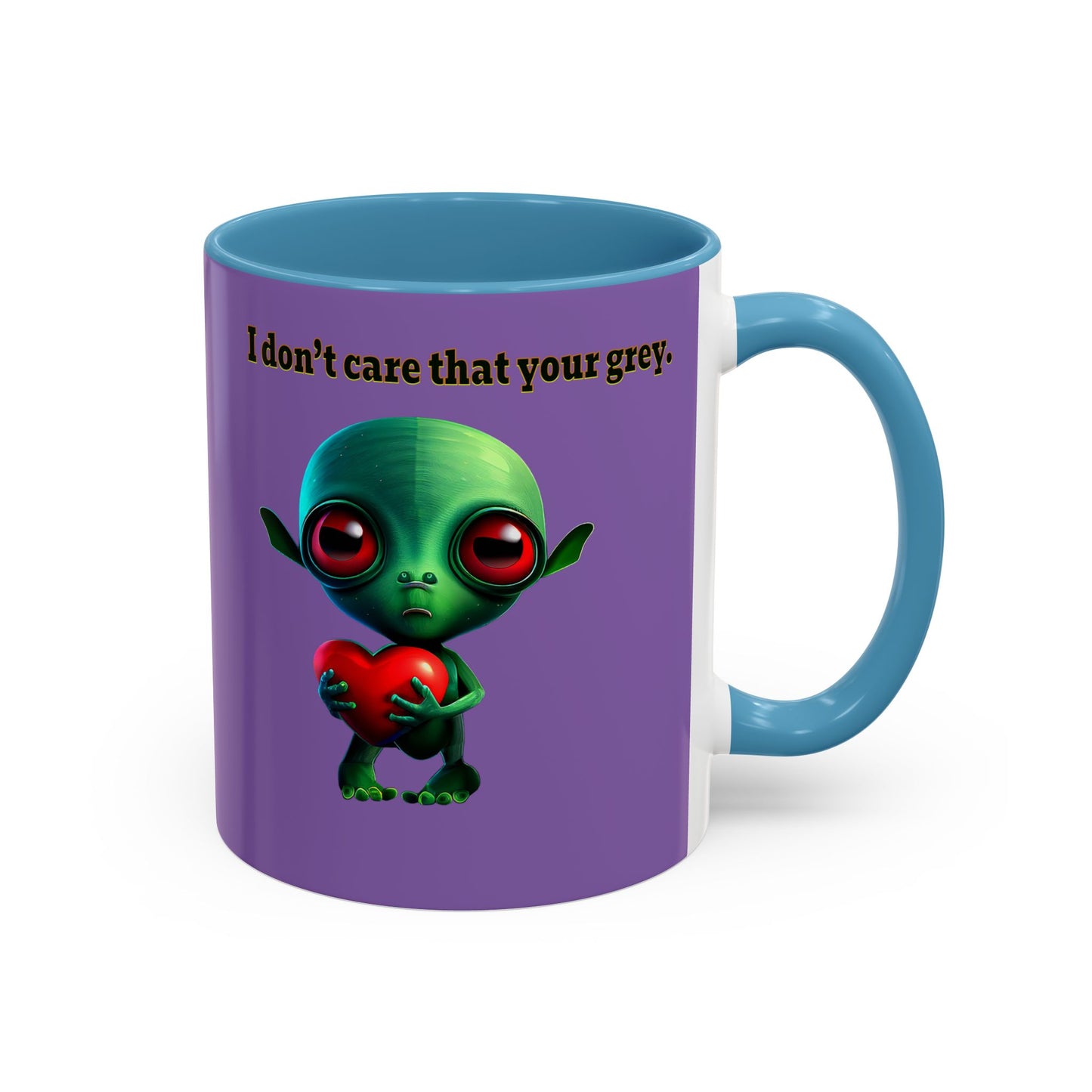 I don't care that your grey - Accent Mug (light purple)