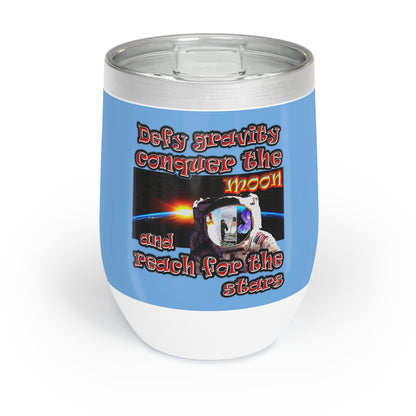 defy conquer reach - Chill Wine Tumbler (light blue)