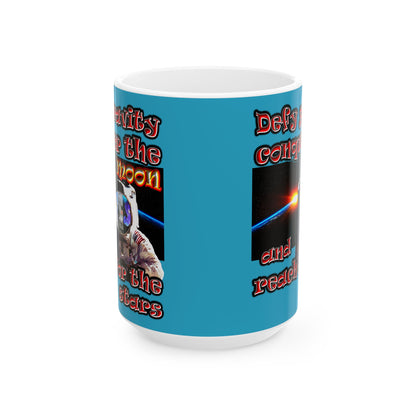 defy conquer reach - White Mug (turquoise)