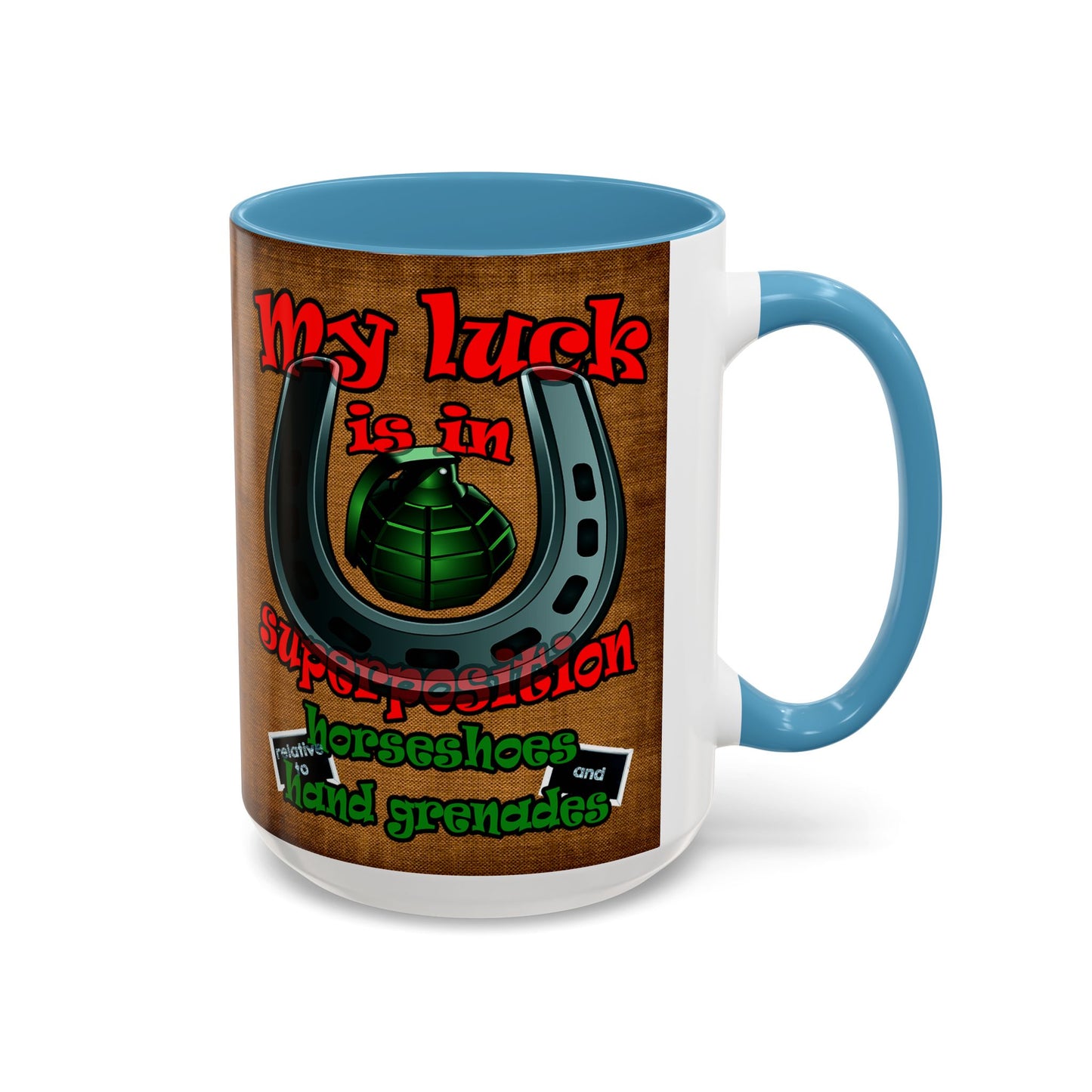 my luck - Accent Mug (brown papyrus)
