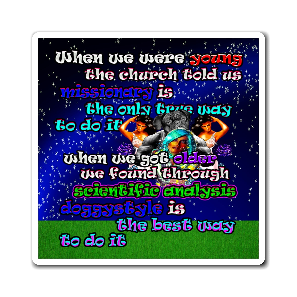 doggystyle - Magnets - ('snoops' background)