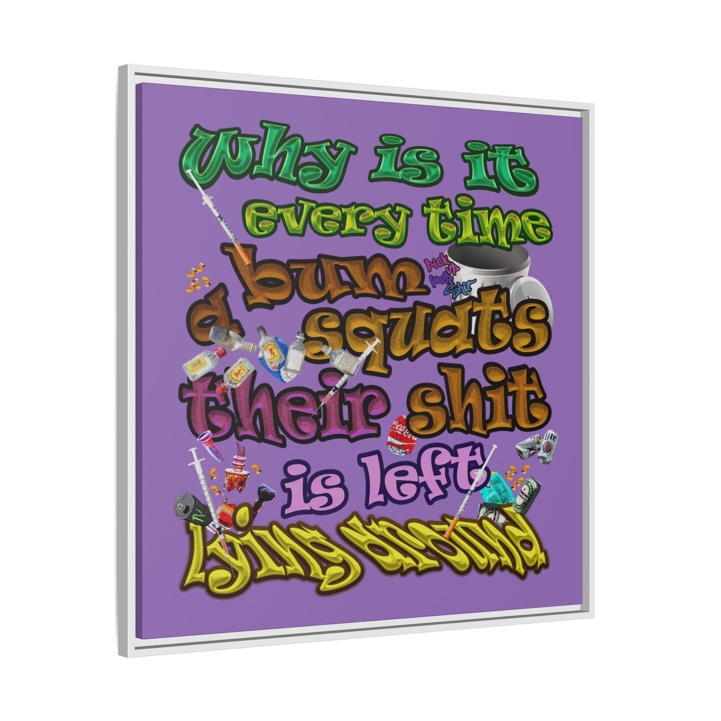 the bum's shit - framed canvas art (light purple)