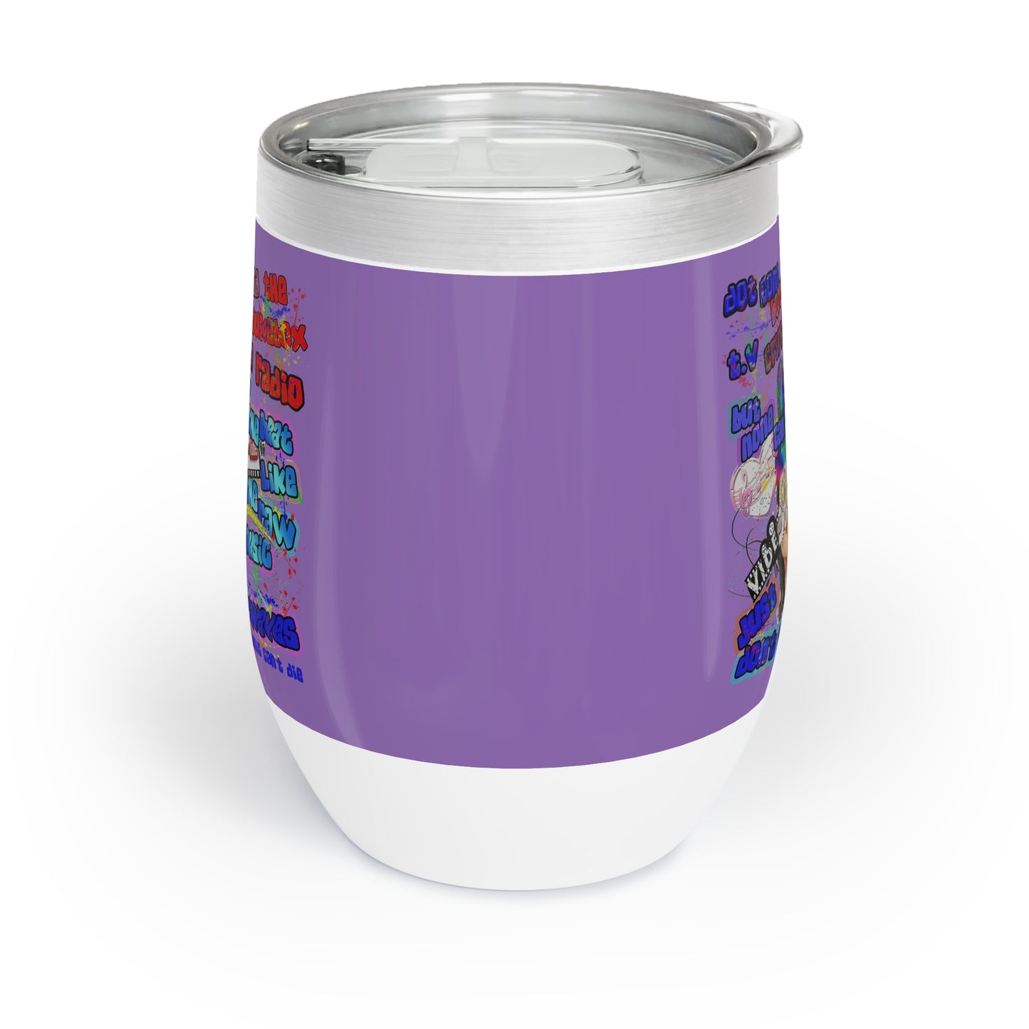 drop the beat - Chill Wine Tumbler (light purple)