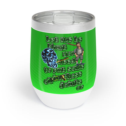 og - Chill Wine Tumbler (logo green)