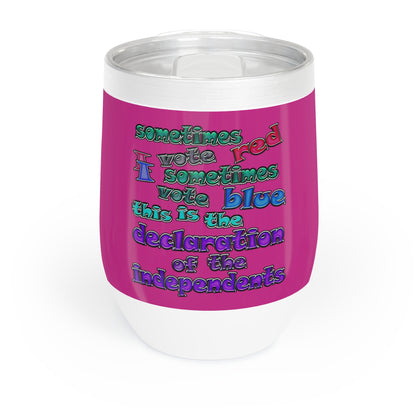 declaration of the independents - Chill Wine Tumbler (pink)