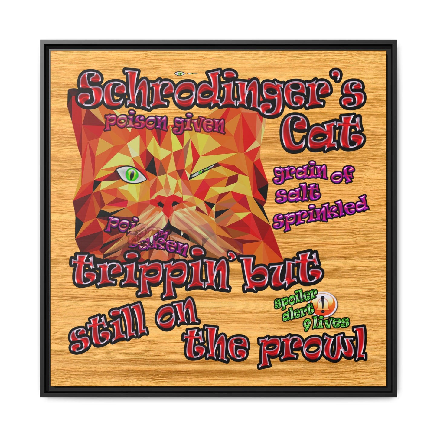 schrodinger's cat - framed canvas art (butterscotch wood finish)