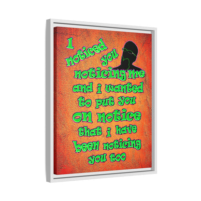 noticed you noticing - framed canvas art (burnt orange)