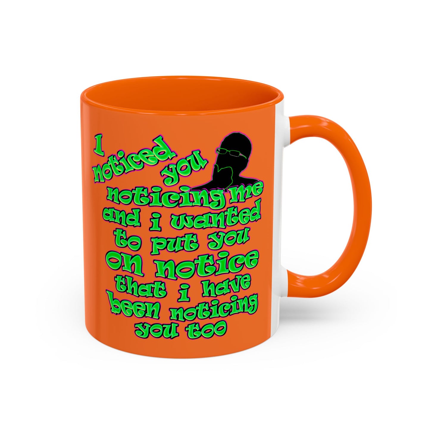 noticed you noticing - Accent Mug (crusta)