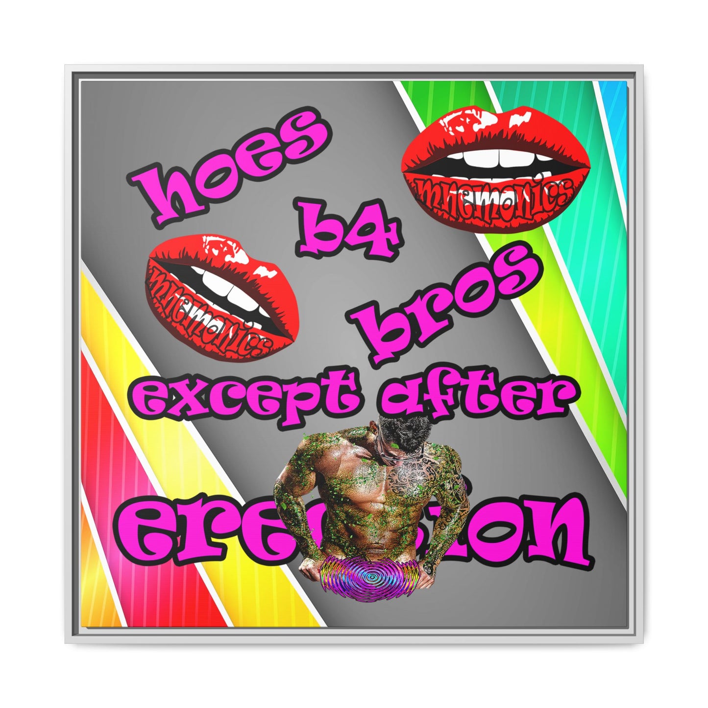 hoes b4 bros - framed canvas art (rainbow split)