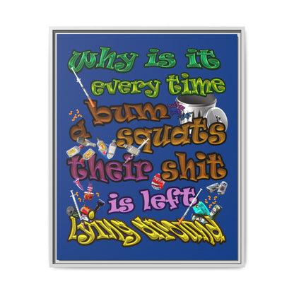 the bum's shit - framed canvas art (dark blue)