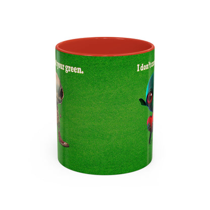 I don't care that your grey - Accent Mug (green turf)