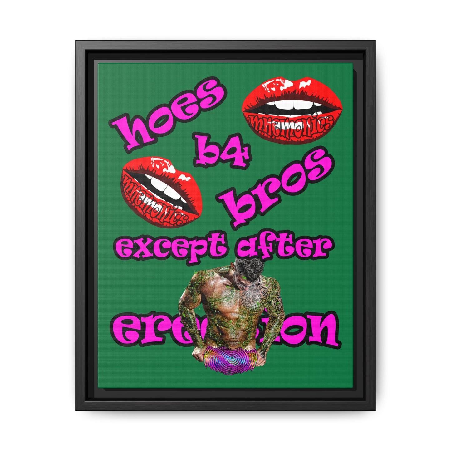 hoes b4 bros - framed canvas art (dark green)