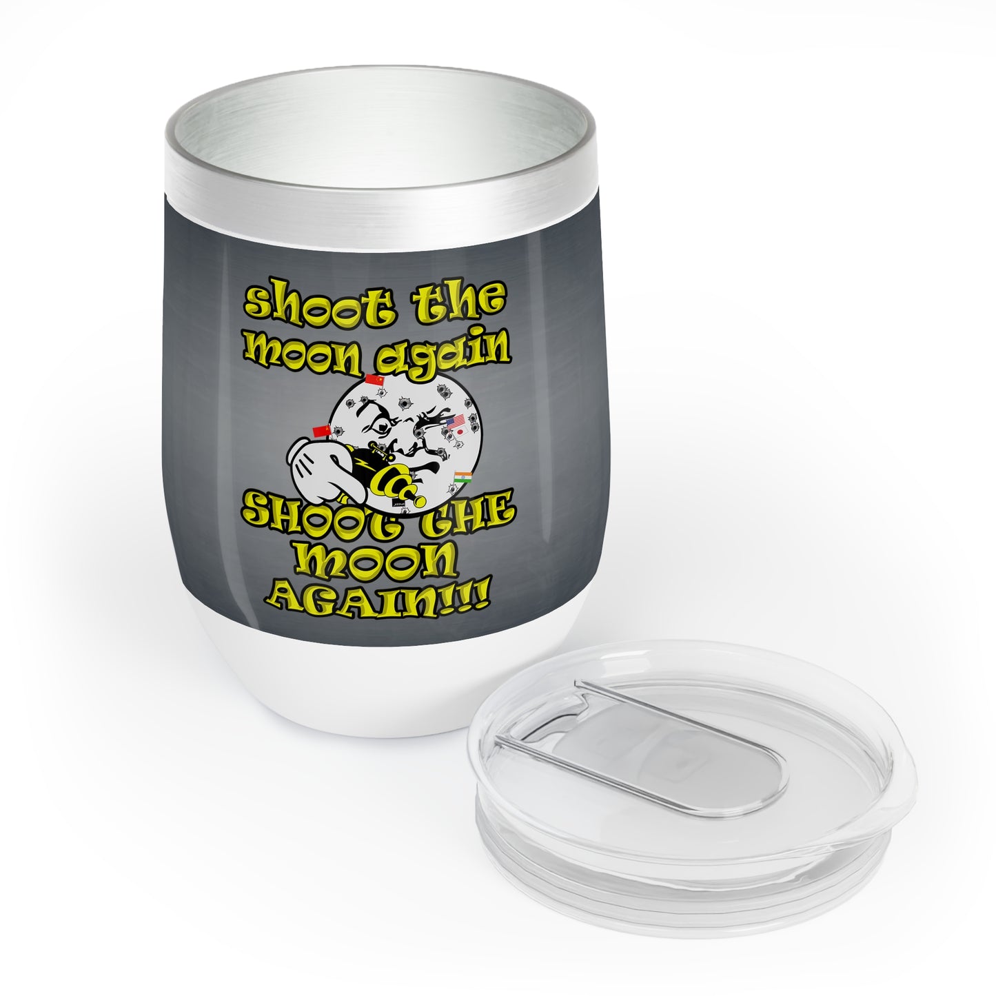 shoot the moon again - Chill Wine Tumbler (grey-light grey)