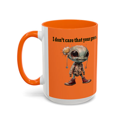 I don't care that your grey - Accent Mug (crusta)