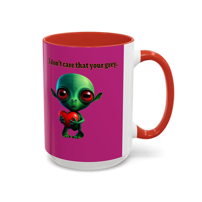 I don't care that your grey - Accent Mug (pink)