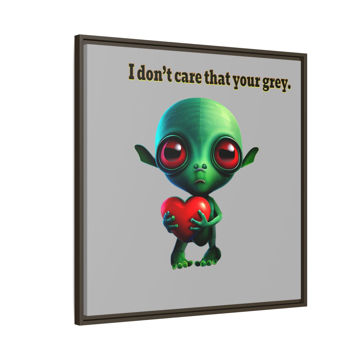 I don't care that your grey - framed canvas art (light grey)
