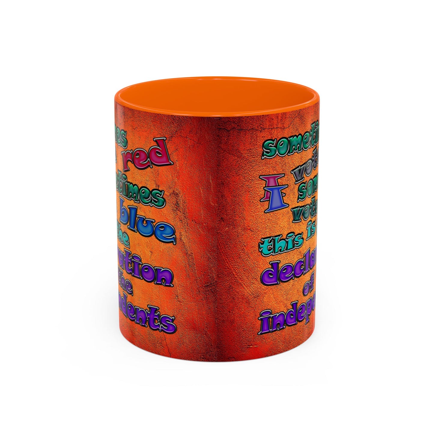 declaration of the independents - Accent Mug (burnt orange)