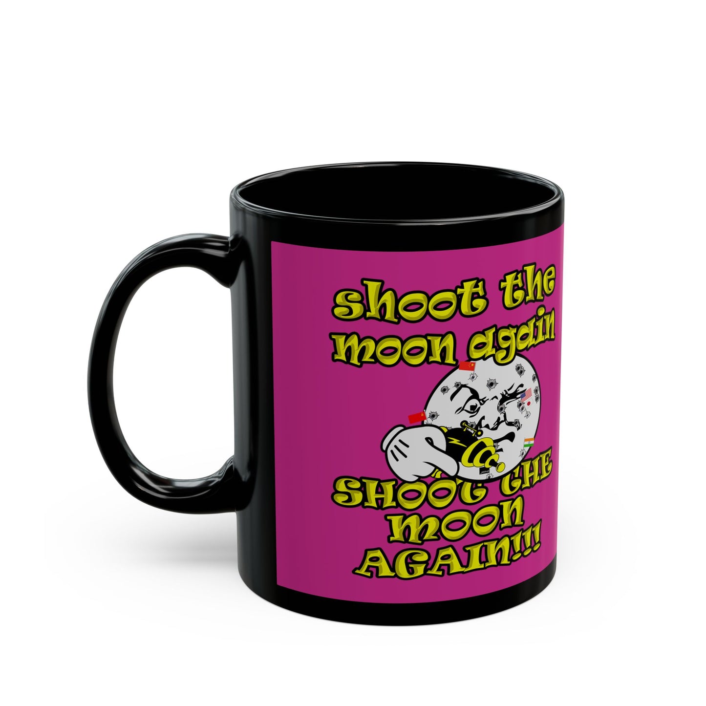 shoot the moon again - Black Mug (pink)