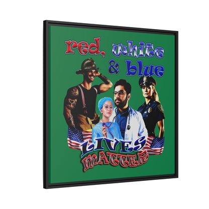 rw&b lives matter - framed canvas art (dark green)